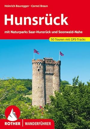Bild des Verkufers fr Hunsrck : mit Naturpark Saar-Hunsrck und Soonwald-Nahe. 50 Touren mit GPS-Tracks zum Verkauf von Smartbuy