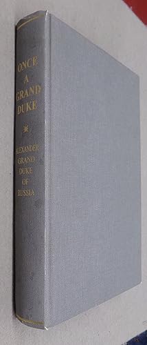 Imagen del vendedor de Once a Grand Duke a la venta por Baggins Book Bazaar Ltd