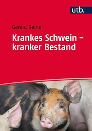 Seller image for Krankes Schwein - kranker Bestand for sale by Smartbuy