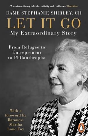 Bild des Verkufers fr Let It Go : My Extraordinary Story - From Refugee to Entrepreneur to Philanthropist zum Verkauf von Smartbuy