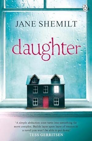 Bild des Verkufers fr Daughter : The Gripping Sunday Times Bestselling Thriller and Richard & Judy Phenomenon zum Verkauf von Smartbuy