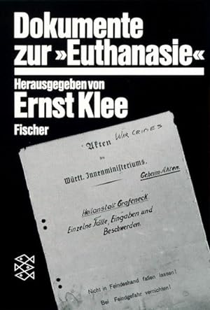 Image du vendeur pour Dokumente zur  Euthanasie  im NS-Staat mis en vente par Smartbuy