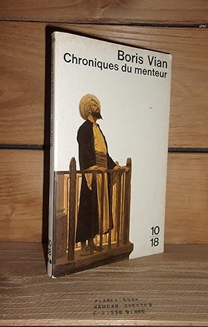 Seller image for CHRONIQUES DU MENTEUR for sale by Planet's books