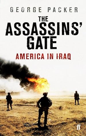 Seller image for The Assassins' Gate : America in Iraq for sale by Smartbuy