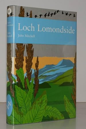 Seller image for New Naturalist 88. Loch Lomondside. Gateway to the Western Highlands of Scotland. FINE COPY IN UNCLIPPED DUSTWRAPPER for sale by Island Books