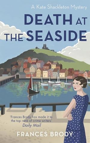 Seller image for Death at the Seaside : Book 8 in the Kate Shackleton mysteries for sale by Smartbuy
