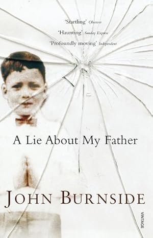 Seller image for A Lie About my Father : Winner of the Corine - Internationaler Buchpreis; Belletristik 2011 for sale by Smartbuy