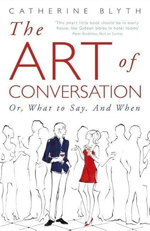 Seller image for The Art of Conversation : How Talking Improves Lives for sale by Smartbuy