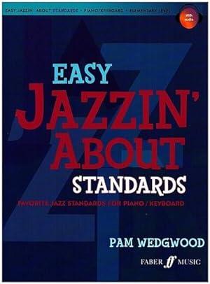 Seller image for Easy Jazzin' about Standards -- Favorite Jazz Standards for Piano / Keyboard : Book & CD for sale by Smartbuy
