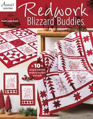 Bild des Verkufers fr Redwork Blizzard Buddies : 10 Unique Redwork Projects to Stitch and Quilt zum Verkauf von Smartbuy