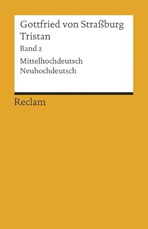 Seller image for Tristan 2 : Verse 9983 - 19 548. Mittelhochdeutsch / Neuhochdeutsch for sale by Smartbuy