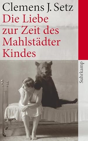 Seller image for Die Liebe zur Zeit des Mahlstdter Kindes : Erzhlungen for sale by Smartbuy