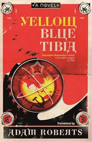 Bild des Verkufers fr Yellow Blue Tibia : A Novel zum Verkauf von Smartbuy