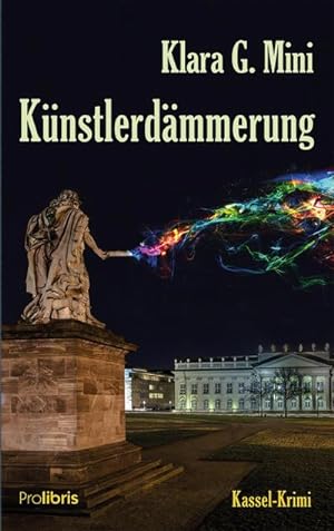 Bild des Verkufers fr Knstlerdmmerung : Kassel-Krimi zum Verkauf von Smartbuy