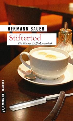 Bild des Verkufers fr Stiftertod : Ein Wiener Kaffeehauskrimi zum Verkauf von Smartbuy