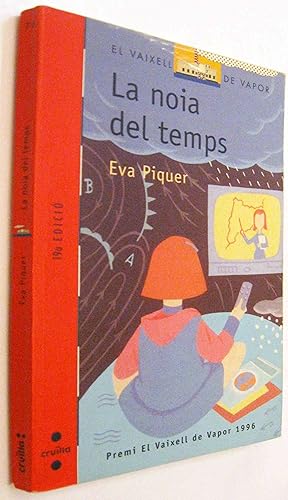 Imagen del vendedor de (S1) - LA NOIA DEL TEMPS - EN CATALAN a la venta por UNIO11 IMPORT S.L.