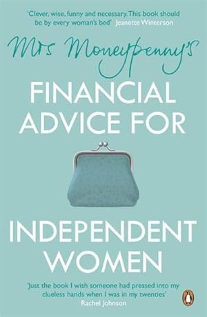 Imagen del vendedor de Mrs Moneypenny's Financial Advice for Independent Women a la venta por Smartbuy