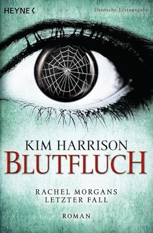 Seller image for Blutfluch : Die Rachel-Morgan-Serie 13 - Roman for sale by Smartbuy