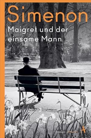 Seller image for Maigret und der einsame Mann : Roman for sale by Smartbuy