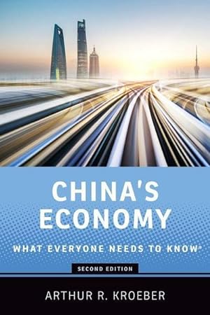 Bild des Verkufers fr China's Economy : What Everyone Needs to Know zum Verkauf von Smartbuy