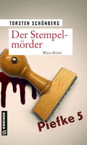 Seller image for Der Stempelmrder : Wien-Krimi for sale by Smartbuy