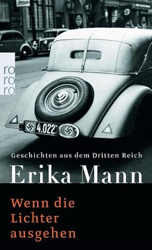 Seller image for Wenn die Lichter ausgehen : Geschichten aus dem Dritten Reich for sale by Smartbuy