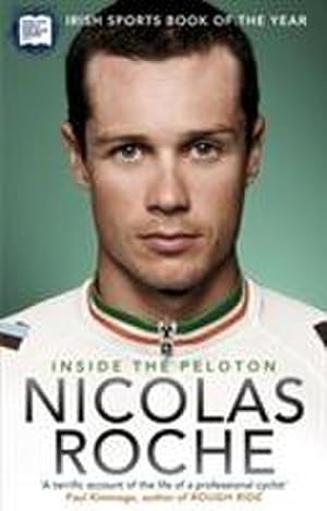 Imagen del vendedor de Inside The Peloton : My Life as a Professional Cyclist a la venta por Smartbuy