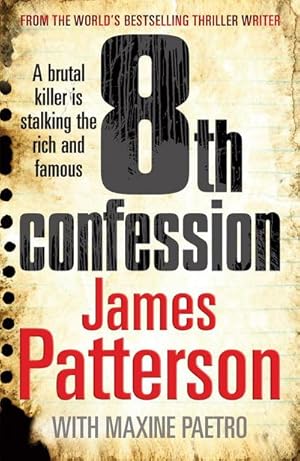 Seller image for 8th Confession : A brutal killer is stalking the rich and famous (Women's Murder Club 8) for sale by Smartbuy