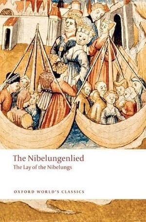 Bild des Verkufers fr The Nibelungenlied : The Lay of the Nibelungs zum Verkauf von Smartbuy