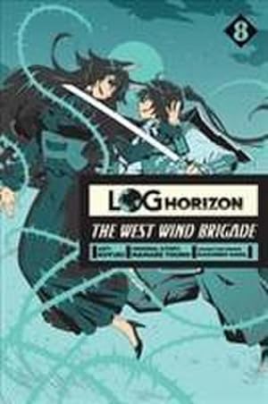 Immagine del venditore per Log Horizon: The West Wind Brigade, Vol. 8 venduto da Smartbuy