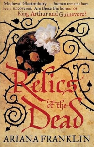 Bild des Verkufers fr Relics of the Dead : Mistress of the Art of Death, Adelia Aguilar series 3 zum Verkauf von Smartbuy