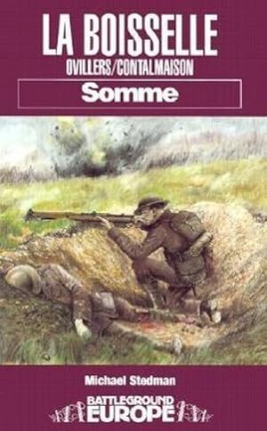 Bild des Verkufers fr La Boiselle: Somme : Somme zum Verkauf von Smartbuy