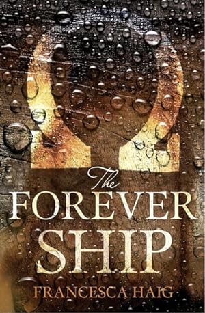 Seller image for The Forever Ship for sale by Smartbuy