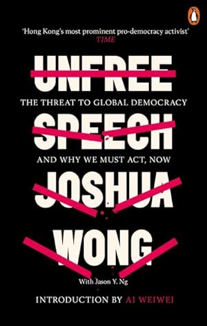Imagen del vendedor de Unfree Speech : The Threat to Global Democracy and Why We Must Act, Now a la venta por Smartbuy