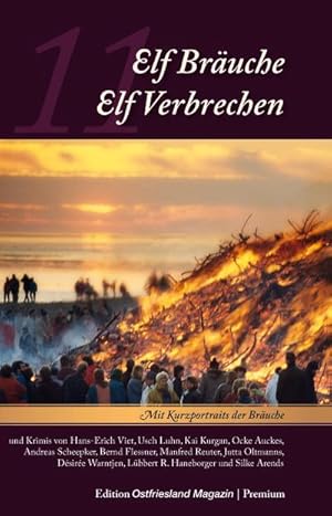 Bild des Verkufers fr Elf Bruche - Elf Verbrechen : Mit Kurzportraits der Bruche. Hrsg.: Ostfriesland Verlag zum Verkauf von Smartbuy