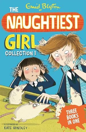 Bild des Verkufers fr The Naughtiest Girl Collection 1 : Books 1-3 zum Verkauf von Smartbuy