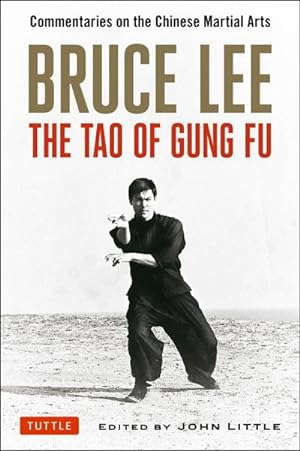 Bild des Verkufers fr The Tao of Gung Fu : Commentaries on the Chinese Martial Arts zum Verkauf von Smartbuy