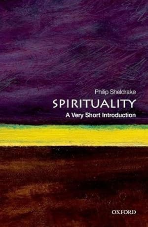 Image du vendeur pour Spirituality: A Very Short Introduction mis en vente par Smartbuy