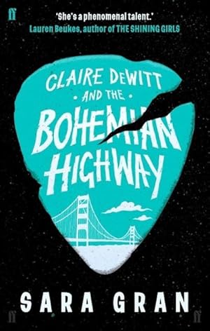 Bild des Verkufers fr Claire DeWitt and the Bohemian Highway zum Verkauf von Smartbuy