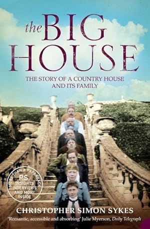 Bild des Verkufers fr The Big House : The Story of a Country House and its Family zum Verkauf von Smartbuy