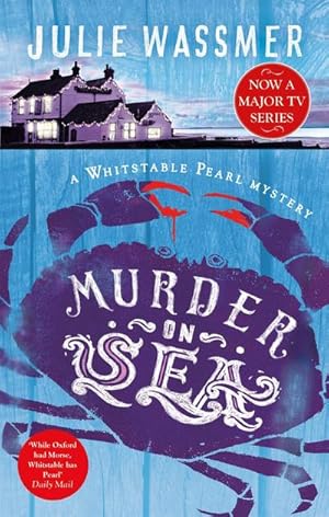 Immagine del venditore per Murder-on-Sea : Now a major TV series, Whitstable Pearl, starring Kerry Godliman venduto da Smartbuy