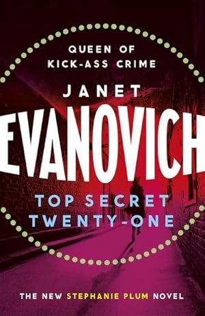 Imagen del vendedor de Top Secret Twenty-One : A witty, wacky and fast-paced mystery a la venta por Smartbuy