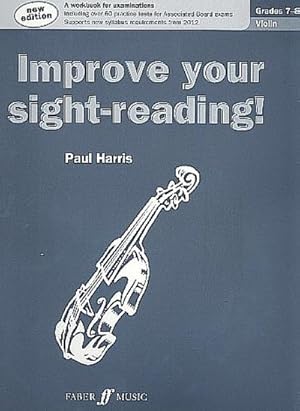 Bild des Verkufers fr Improve your sight-reading! Violin Grades 7-8 zum Verkauf von Smartbuy