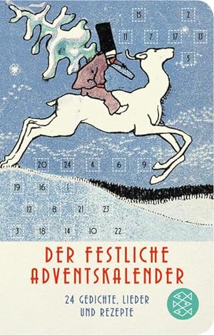 Bild des Verkufers fr Der festliche Adventskalender : 24 Gedichte, Lieder und Rezepte zum Verkauf von Smartbuy