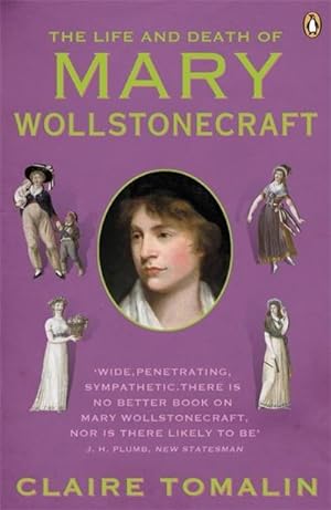 Bild des Verkufers fr The Life and Death of Mary Wollstonecraft zum Verkauf von Smartbuy