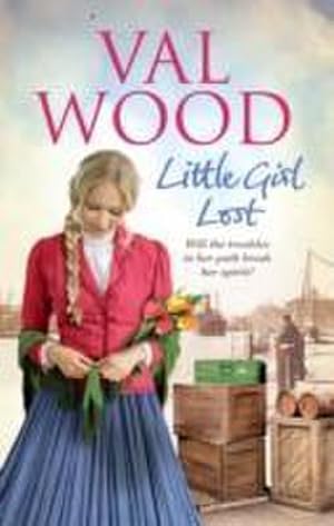 Bild des Verkufers fr Little Girl Lost : A gripping and emotional historical novel from the Sunday Times bestseller zum Verkauf von Smartbuy
