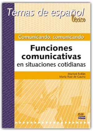 Image du vendeur pour Temas de Espaol Lxico. Comunicando, Comunicando. Funciones Comunicativas En Situaciones Cotidianas mis en vente par Smartbuy