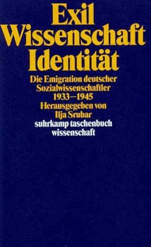 Bild des Verkufers fr Exil, Wissenschaft, Identitt : Die Emigration deutscher Sozialwissenschaftler 1933-1945 zum Verkauf von Smartbuy