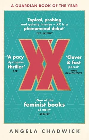 Bild des Verkufers fr XX : The must-read feminist dystopian thriller zum Verkauf von Smartbuy