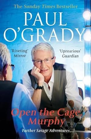 Seller image for Open the Cage, Murphy! : Hilarious tales of the rise of Lily Savage for sale by Smartbuy
